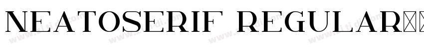 NeatoSerif Regular字体转换